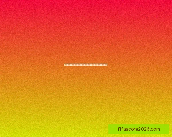 世界杯足球竞猜盘口分析与投注策略全面解析助你精准预测赛事结果
